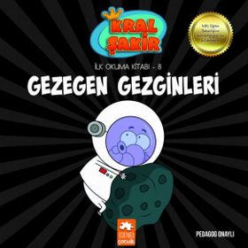 Kral Şakir İlk Okuma 8 Gezegen Gezginleri - Eksik Parça Yayınları
