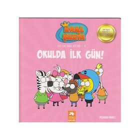 Kral Şakir İlk Okuma 9 Okulda İlk Gün - Eksik Parça Yayınları