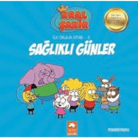 Kral Şakir İlk Okuma Kitabı 2 Sağlıklı Günler