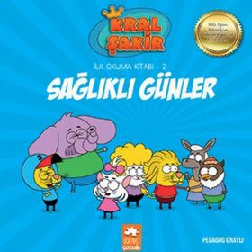 Kral Şakir İlk Okuma Kitabı 2 Sağlıklı Günler