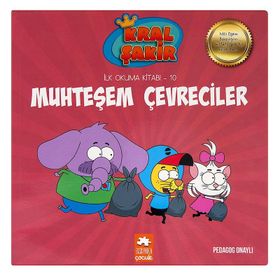 Kral Şakir Muhteşem Çevreciler - Eksik Parça Yayınları