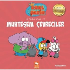 Kral Şakir Muhteşem Çevreciler - Eksik Parça Yayınları
