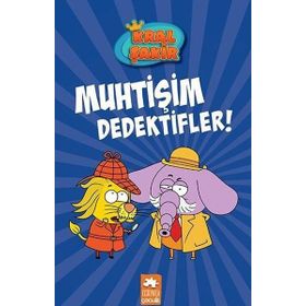 Kral Şakir Muhtişim Dedektifler - Eksik Parça Yayınları