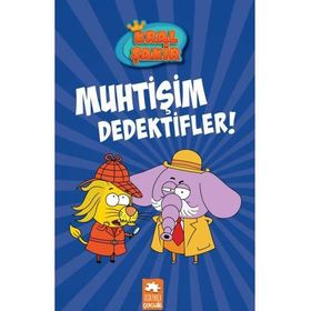 Kral Şakir Muhtişim Dedektifler - Eksik Parça Yayınları