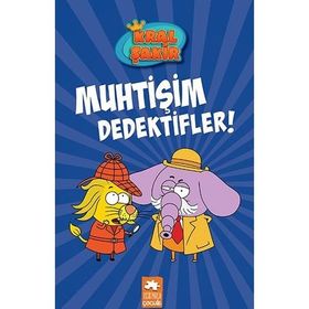 Kral Şakir Muhtişim Dedektifler - Eksik Parça Yayınları