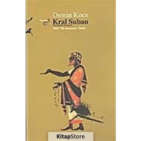 KRAL SUBAN - OSMAN KOCA