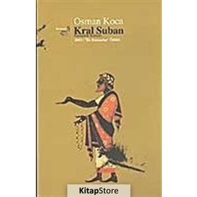 KRAL SUBAN - OSMAN KOCA