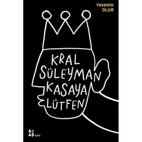 Kral Süleyman Kasaya Lütfen Yasemin Olur