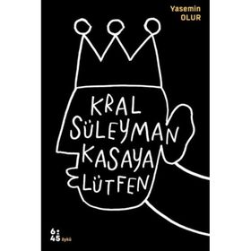 Kral Süleyman Kasaya Lütfen Yasemin Olur