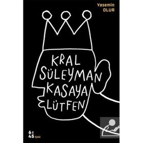 Kral Süleyman Kasaya Lütfen Yasemin Olur