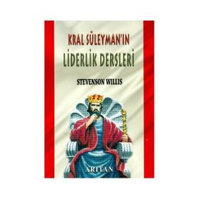 KRAL SÜLEYMAN'IN LIDERLIK DERSLERI - STEVENSON WILLIS