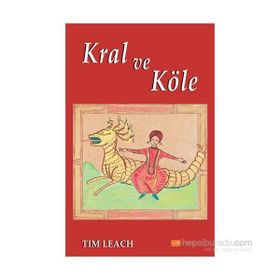 Kral ve Köle - Tim Leach