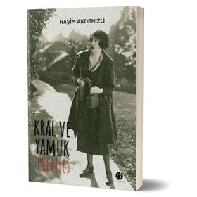 Kral ve Yamuk Prenses - Haşim Akdenizli