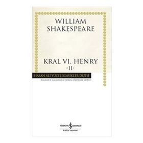 Kral Vı. Henry - Iı - Hasan Ali Yücel Klasikleri William Shakespeare