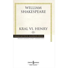 Kral Vı. Henry –Iı- William Shakespeare