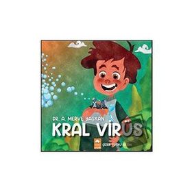 Kral Virüs - A. Merve Başkan