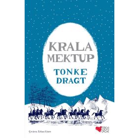KRALA MEKTUP - TONKE DRAGT