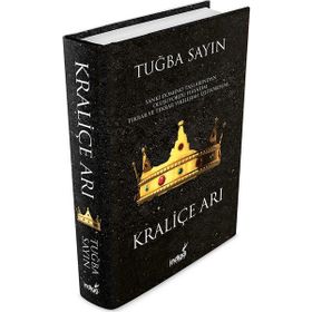 Kraliçe Arı Ciltli - Tuğba Sayın