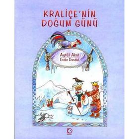 KRALİÇE`NİN DOĞUM GÜNÜ - AYTÜL AKAL
