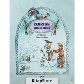 KRALİÇE`NİN DOĞUM GÜNÜ - AYTÜL AKAL