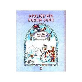 KRALİÇE`NİN DOĞUM GÜNÜ - AYTÜL AKAL
