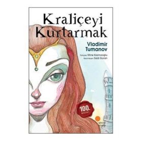 Kraliçeyi Kurtarmak Ciltli Özel Baskı - Vladimir Tumanov