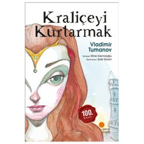 Kraliçeyi Kurtarmak Ciltli Özel Baskı - Vladimir Tumanov