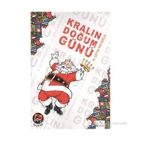 KRALIN DOĞUM GÜNÜ - KASIM ÇETİN KÖYOĞLU