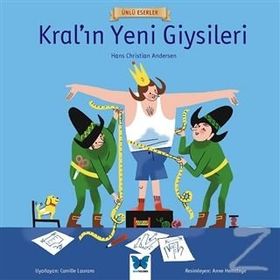 Kral'ın Yeni Giysileri - Ünlü Eserler - Hans Christian Andersen