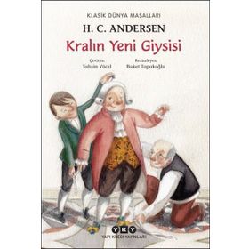 Kralın Yeni Giysisi - Hans Christian Andersen