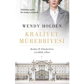 Kraliyet Mürebbiyesi Wendy Holden