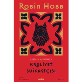 KRALIYET SUİKASTÇISI - İKİNCİ CILT - ROBIN HOBB