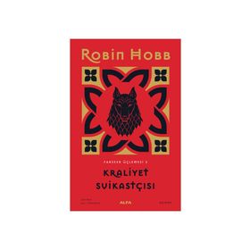 KRALIYET SUİKASTÇISI - İKİNCİ CILT - ROBIN HOBB