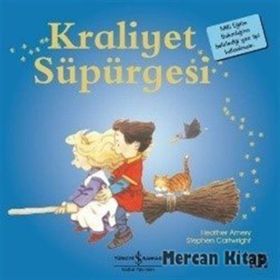 Kraliyet Süpürgesi - Heather Amery