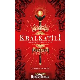 Kralkatili - Claire Legrand