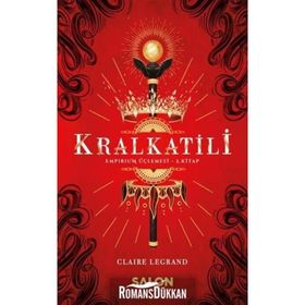 Kralkatili - Claire Legrand