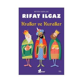 Krallar Ve Kurallar - Rıfat Ilgaz