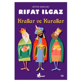 Krallar ve Kurallar - Rıfat llgaz
