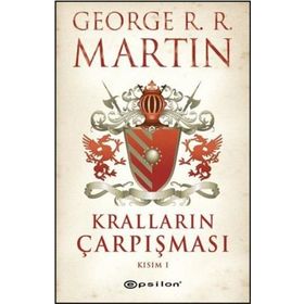 Kralların Çarpışması Kısım 1 - George R. R. Martin