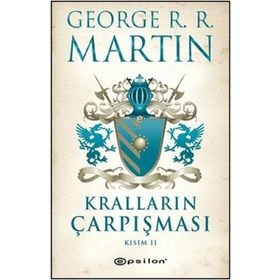 Kralların Çarpışması Kısım 2 - George R. R. Martin