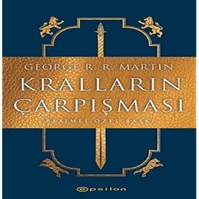 Kralların Çarpışması Resimli Özel Baskı - George R.R. Martin -