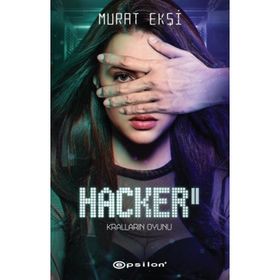 Kralların Oyunu Hacker 2 Murat Ekşi