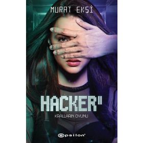 Kralların Oyunu Hacker 2 Murat Ekşi