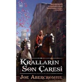 Kralların Son Çaresi-Joe Abercrombie