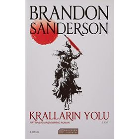 Kralların Yolu 2. Cilt: Fırtınaışığı Arşivi Birinci Roman