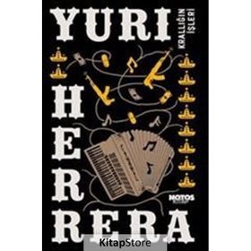 Krallığın İşleri - Yuri Herrera