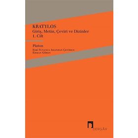 Kratylos 1. Cilt - Giriş, Metin, Çeviri ve Dizinler - Platon
