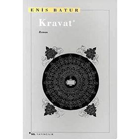 KRAVAT - ENIS BATUR