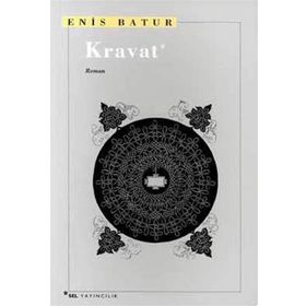 KRAVAT - ENIS BATUR