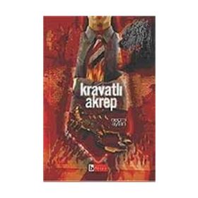 KRAVATLI AKREP GERÇEKLERİN İZDÜŞÜMÜ 1 - NECMI AYTAN